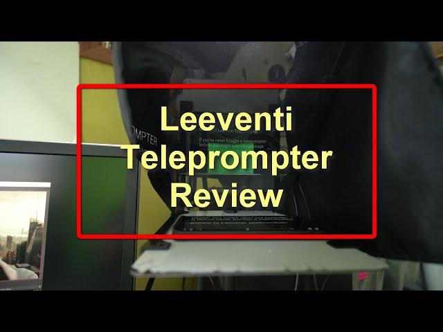 Leeventi Teleprompter Review