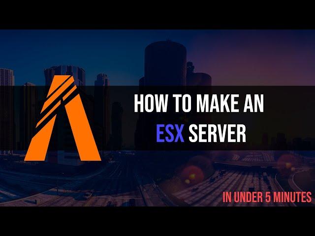 How To Make An ESX FiveM Server in 2022 (UPDATED)