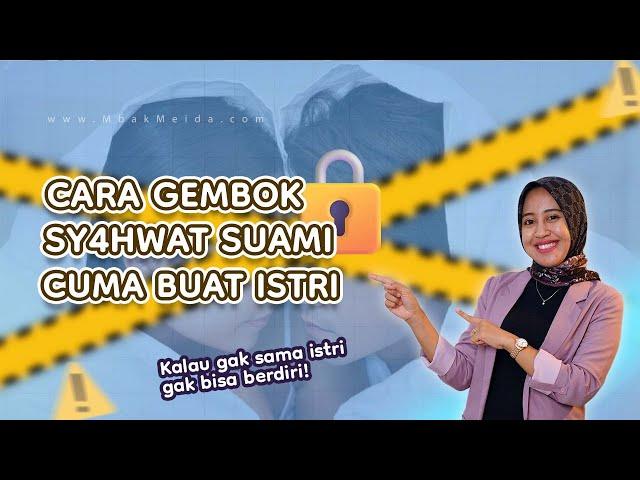 Cara Spiritual Mengunci Gairah Suami agar Tertuju Hanya pada Istri #mbakmeida