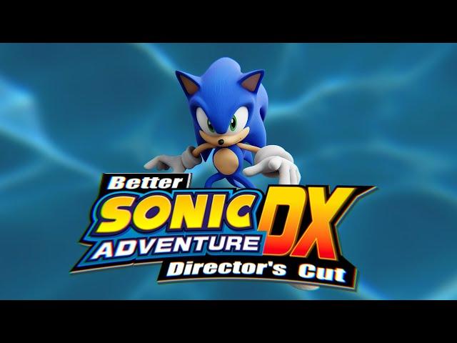 The DEFINITIVE way to play Sonic Adventure DX | BetterSADX