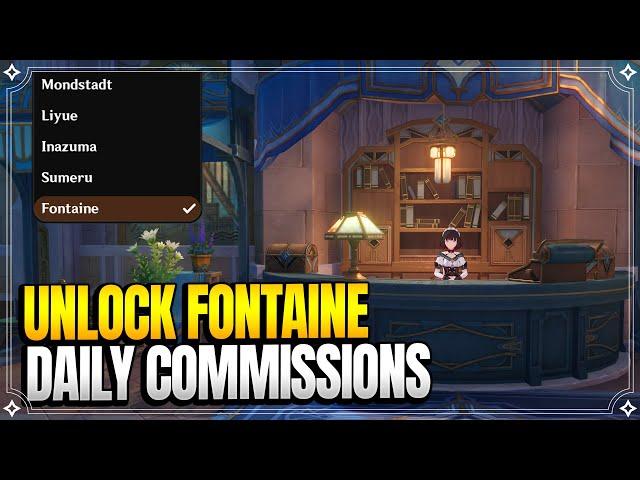 How to Unlock Daily Commissions in Fontaine | World Quests & Puzzles |【Genshin Impact】