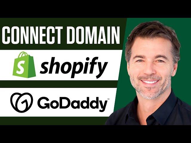 How to Connect a GoDaddy Domain to Shopify (FAST)