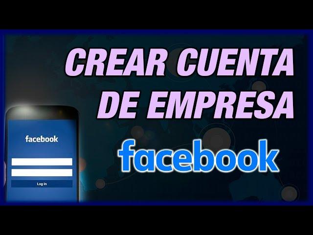  Cómo Crear FACEBOOK para EMPRESAS || Página de Facebook para Negocios, Empresas o Marca || 2024