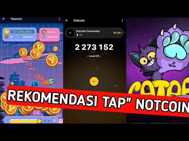 REKOMENDASI TAP" MIRIP NOTCOIN | Tapswap by Solana + Catap, Yescoin , memefi, dotcoin Dlll