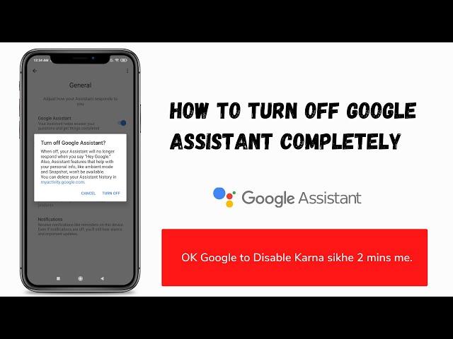 (Solved)How to turn off Google Assistant? | Hey/OK Google disable settings & Stop from popping up