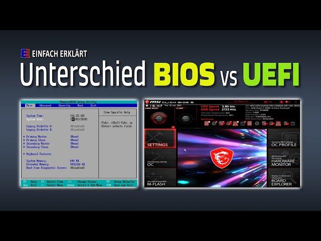 Was ist der Unterschied zwischen Firmware BIOS und UEFI | EINFACH ERKLÄRT