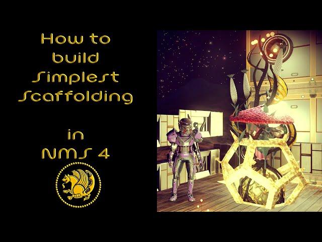 How to build simplest scaffolding for glitch stacks in No Man's Sky 4