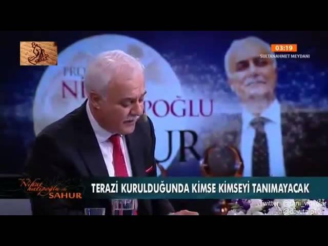 Nihat Hatipoglu - Sahur - Kıyamet Nasıl kopacak (22.07.2014)