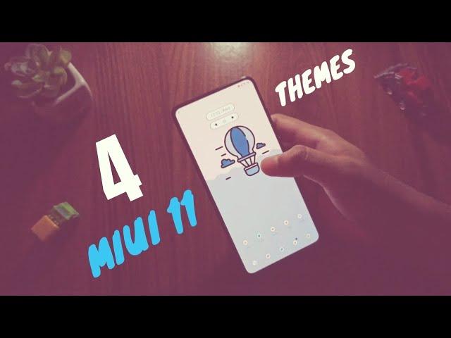 MIUI 11 Themes | 4 Cool Themes