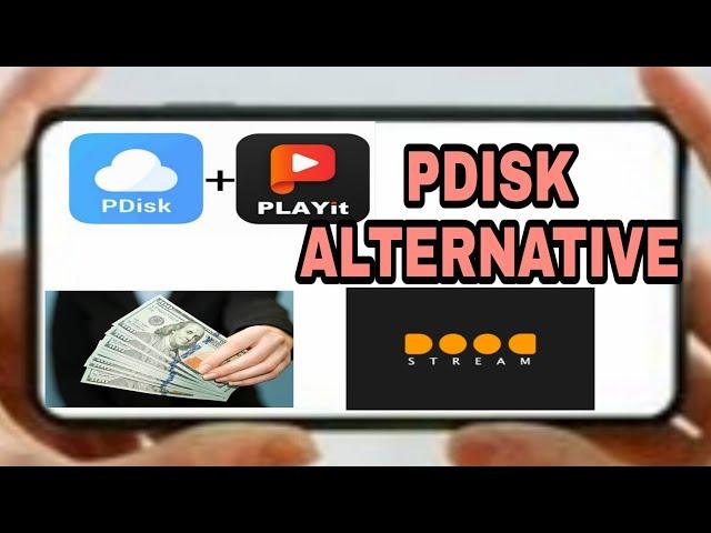 PDISK ALTERNATIVE DOODSTREAM EARN MONEY/DOODSTREAM PAYMENT PROOF