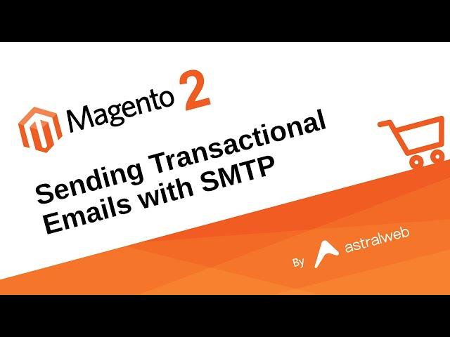 Sending Magento Transactional Emails with SMTP