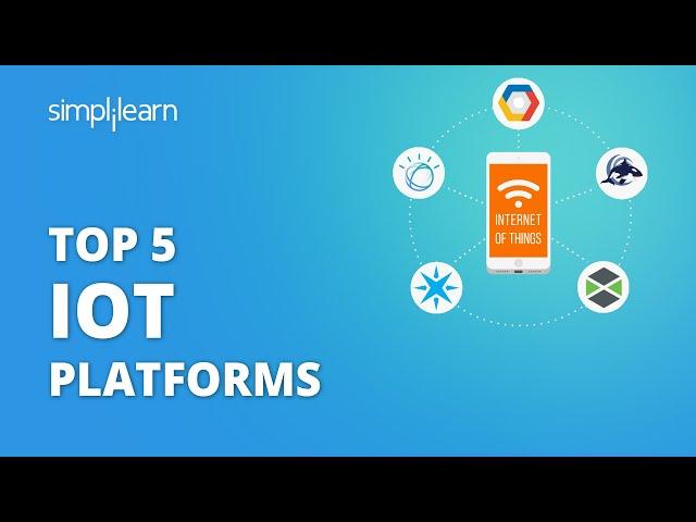 Top 5 IoT Platforms | Best IoT Platforms 2021 | IoT Internet Of Things | #Shorts | Simplilearn