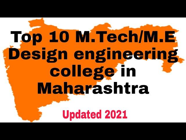 Top 10 M.Tech Design engineering college in Maharashtra #ME #Mtech #design