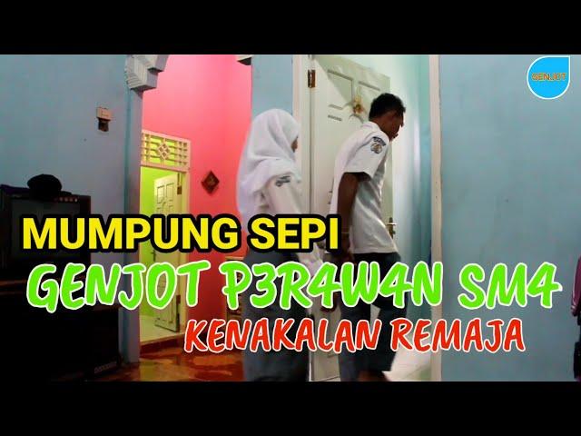 G3NJOT AP3M 4N4K SM4 || KEN4KALAN REMAJA