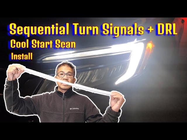 LED Sequential Turn Signal Strips + DRL and Start Scan