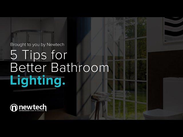 5 Tips for Better Bathroom Lighting