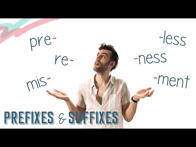 PREFIXES & SUFFIXES | English Lesson