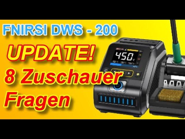 Fnirsi DWS-200 Lötstation Update! - 8 Zuschauer Fragen