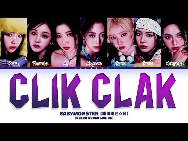 BABYMONSTER (베이비몬스터) 'Clik Clak' (Color Coded Lyrics)