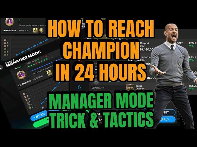 Manager Mode Trick and Tactics To Reach FC Champion || FC Mobile 24 [WATCH FULL]