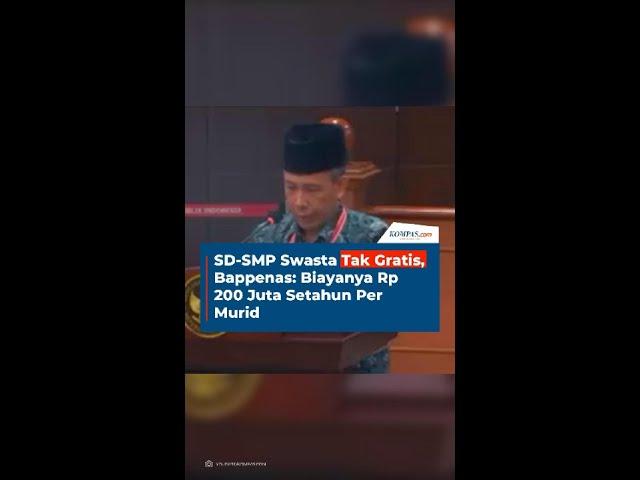 SD-SMP Swasta Tak Gratis, Bappenas: Biayanya Rp 200 Juta Setahun Per Murid