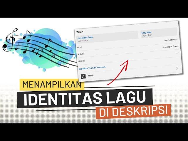 Cara Menampilkan Lisensi Musik di Deskripsi Video - Belajar Youtube Pemula