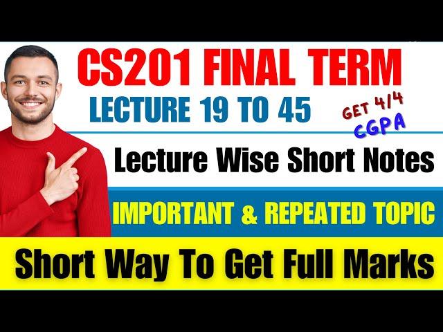 Cs201 final term preparation 2024 || Cs201 Final Term MCQS 2024 || Cs201 final term preparation 2023