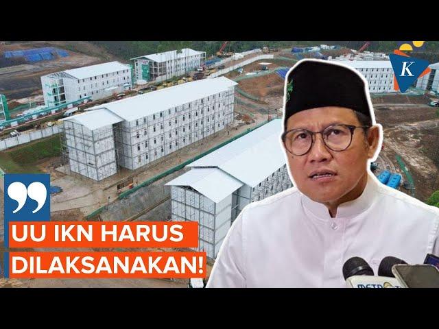 Beda dari PKS, Cak Imin Tetap Dukung Proyek IKN