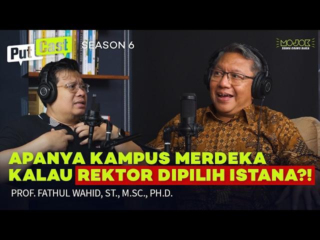 PTS KAMPUS MERDEKA! TIDAK TERSANDERA ISTANA HINGGA BEBAS BERSUARA!! | Putcast - Rektor UII