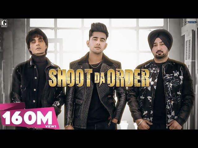 Shoot Da Order : Jass Manak (Full Song) Jagpal Sandhu | Jayy Randhawa | Punjabi Songs | Geet MP3