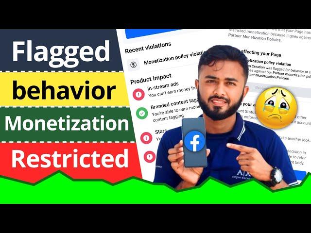 Flagged behavior Monetization restricted।।flagged for behavior or content।।Monetisation impacted