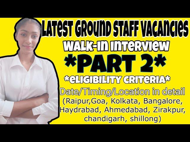 *Part 2*IndiGo ground staff interview/IndiGo ground staff July month vacancies 2024