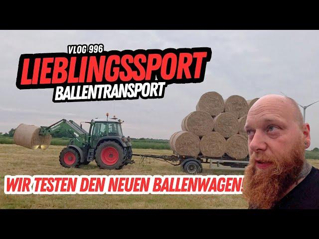 FarmVLOG#996 - Voller Einsatz für den neuen Ballenwagen