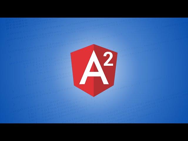 Angular 2 Complete Course - Sections 1 & 2