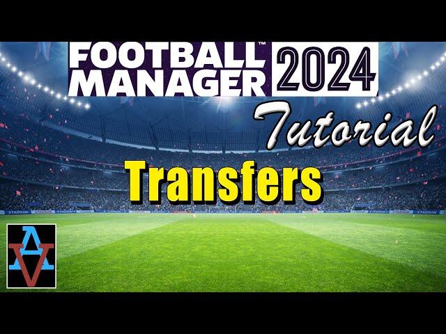 FM24: HOW TO STRUCTURE TRANSFER DEALS: A Beginner's Guide to Football Manager 2024 Tutorial