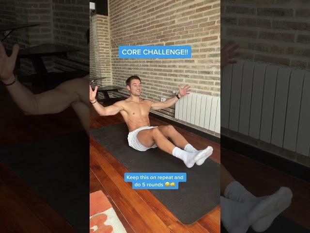 TRY THIS CORE CHALLENGE!