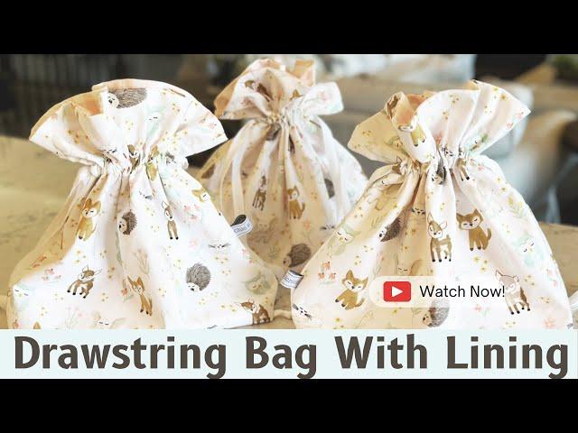 How to make a Drawstring Bag with Lining