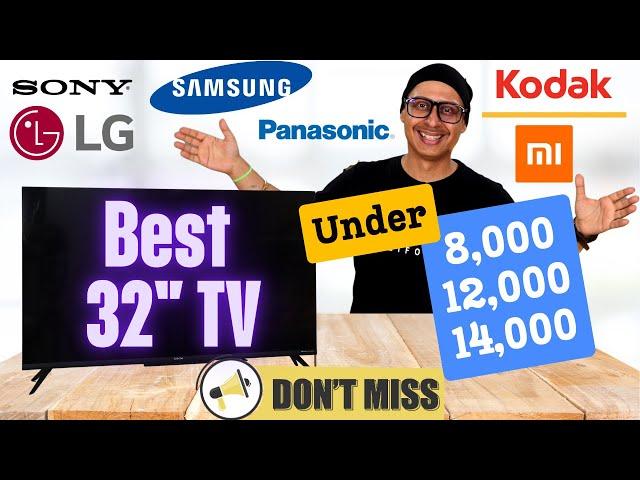 Best 32 inch Smart TV 2024 Under 8000 | Under 12000 | Under 14000  Best 32 inch TV 2024