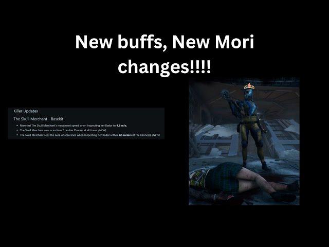 Skull Merchant has been buffed and her mori was changed!!!