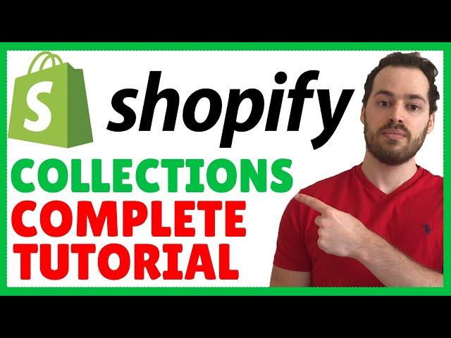 Shopify Collections Tutorial | Create Collections, Page Customization, Templates & Add To Home Page