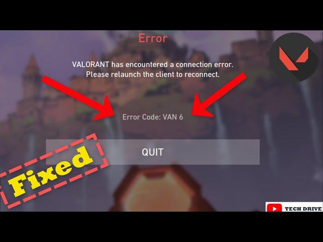 How To Fix Valorant Error Code 6 |VAN 6 Error (Working Solution)