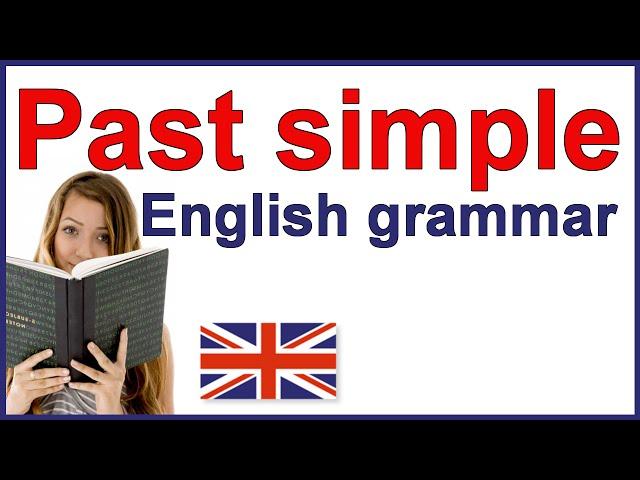 Past simple tense | English grammar rules