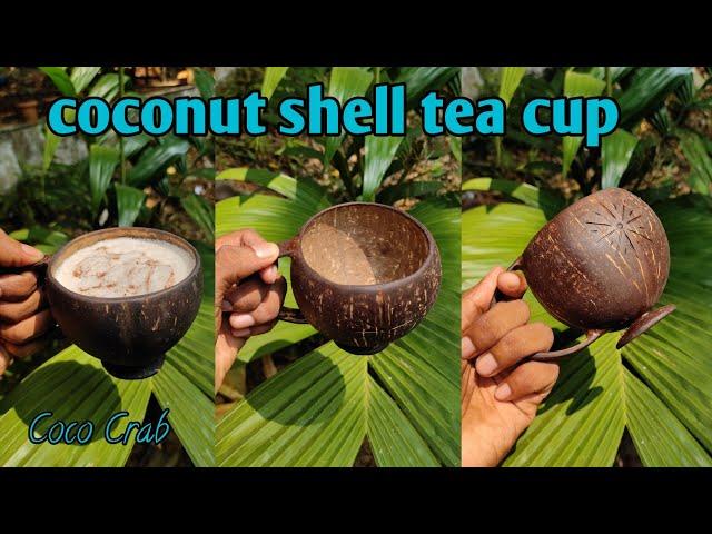 HOW TO MAKE A COFFEE CUP WITH COCONUT SHELL / COCO CRAB COFFEE CUP.