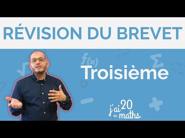 Révision du brevet - Troisième