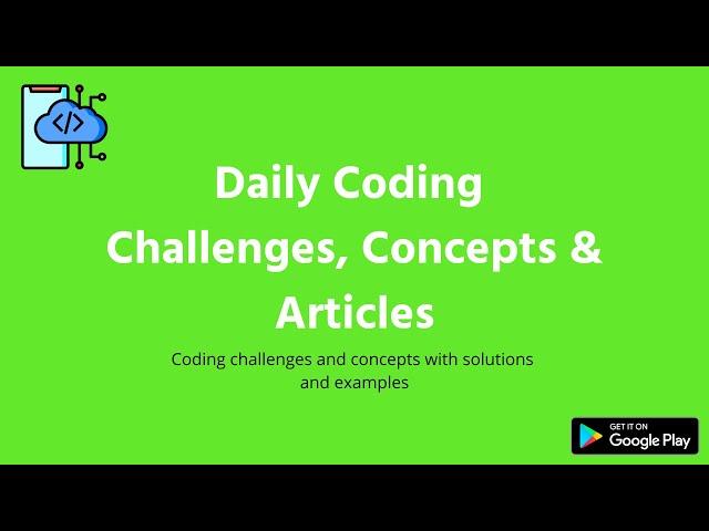 Daily Coding Challenges, Concepts & Articles Promo Video | Vasanth Korada | Google Play