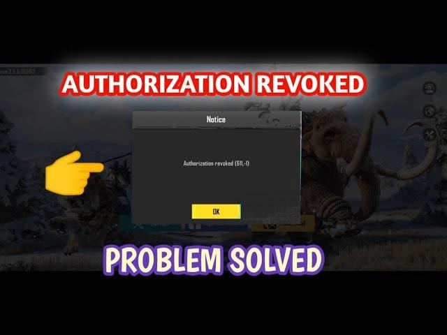 Authorization Revoked Problem | Easy Solution  | Pubg Mobile