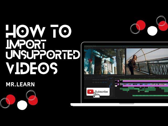 Premiere Pro : How to Import mkv Files (mkv Not Supported Fix)