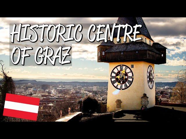 Historic Centre of Graz - UNESCO World Heritage Site