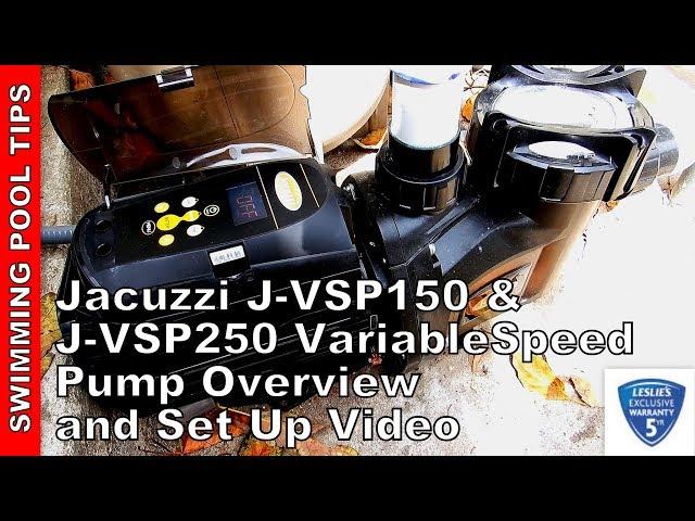 Jacuzzi J-VSP150 & J-VSP250 Variable Speed Pump Overview and Programming Video