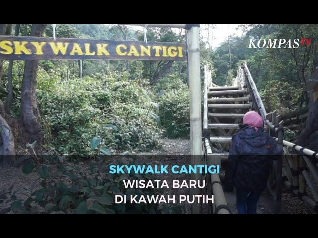 Skywalk Cantigi Wisata Baru di Kawah Putih